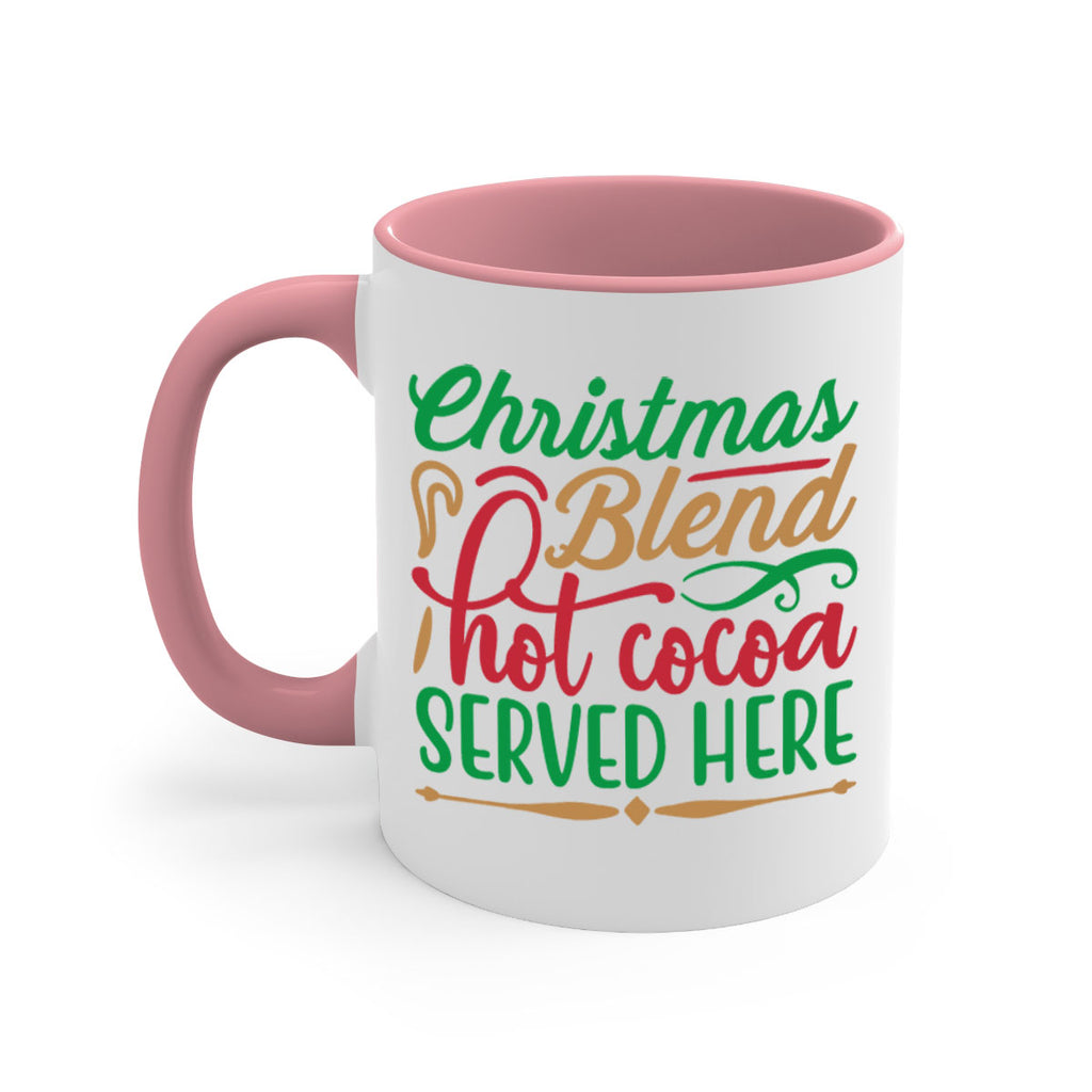 christmas blend hot cocoa served here 294#- christmas-Mug / Coffee Cup