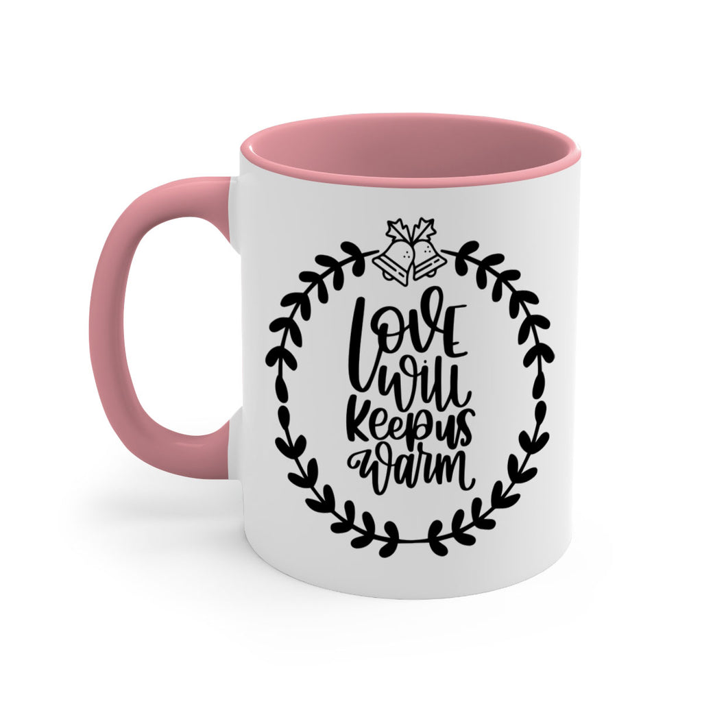 christmas ornamentslove will keep us warm 181#- christmas-Mug / Coffee Cup