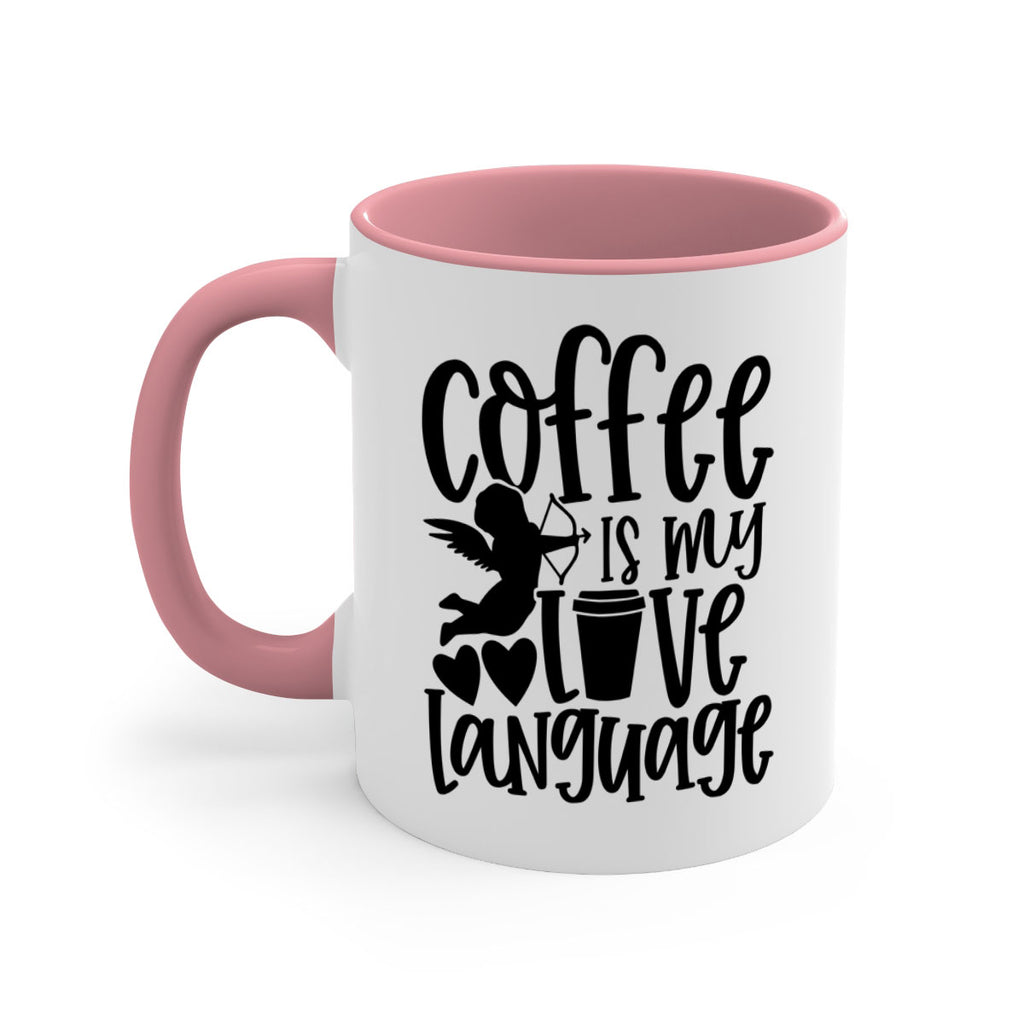 coffee is my love language 155#- coffee-Mug / Coffee Cup