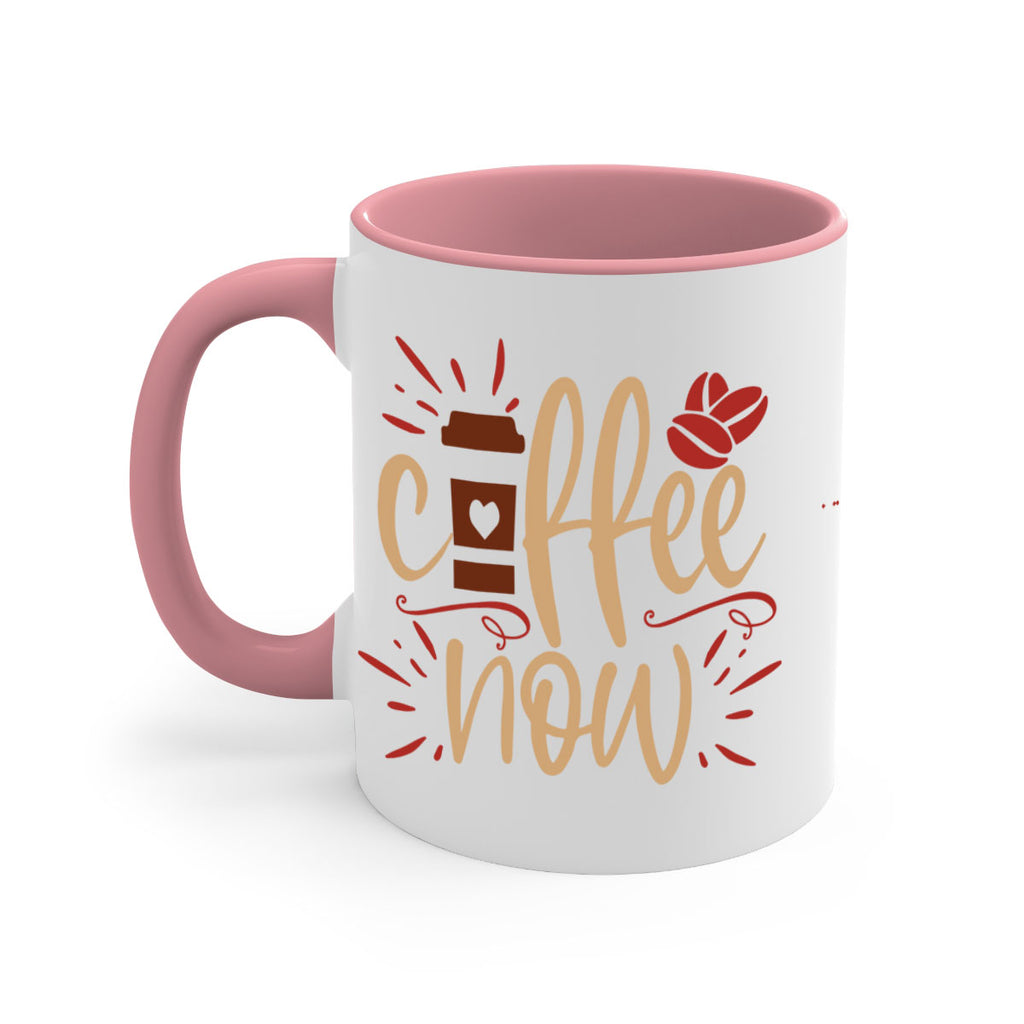 coffee now 216#- coffee-Mug / Coffee Cup