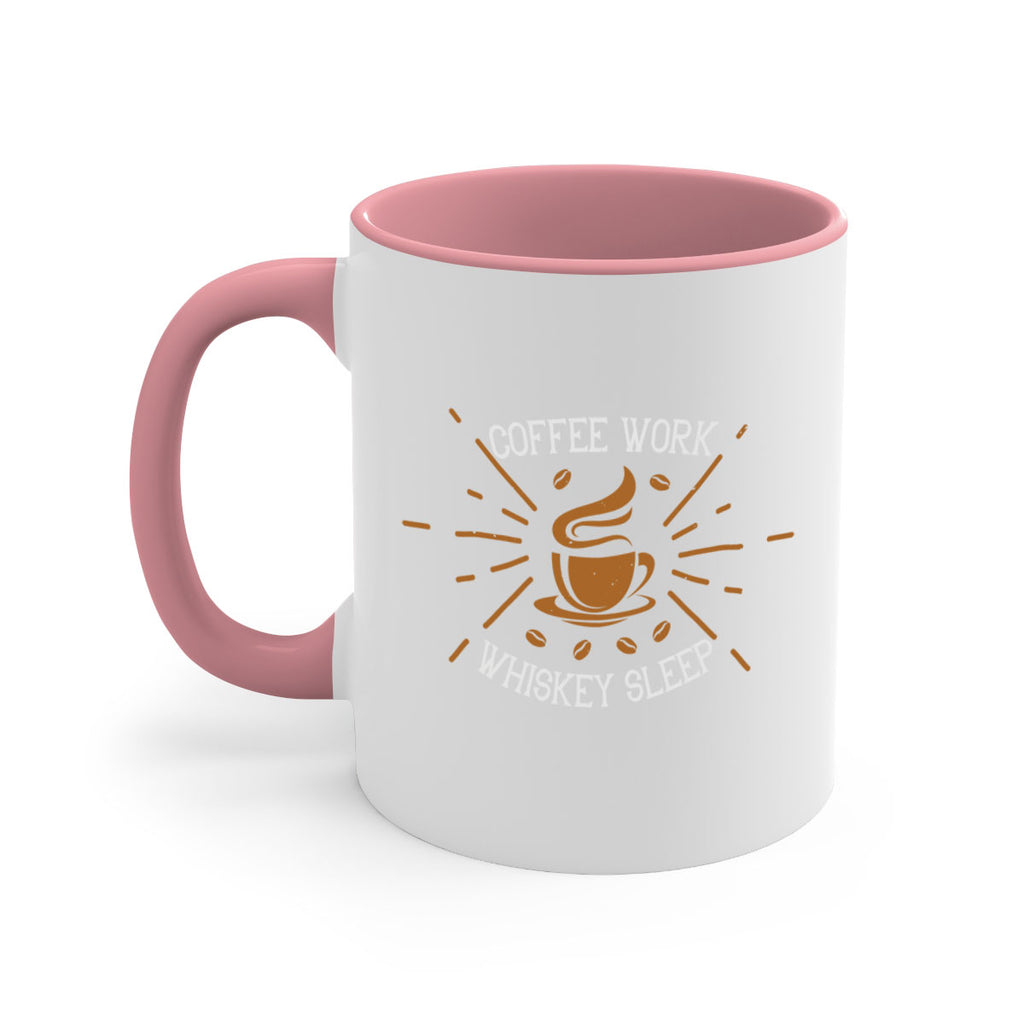 coffee work whiskey sleep 275#- coffee-Mug / Coffee Cup