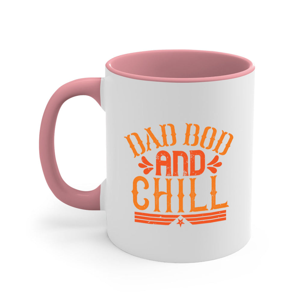 dad bod and chill 118#- fathers day-Mug / Coffee Cup