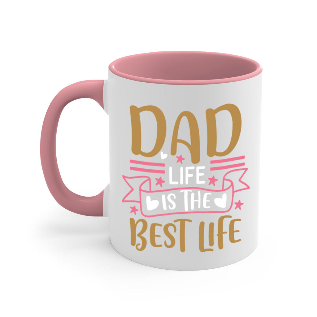 dad life is the best life 104#- fathers day-Mug / Coffee Cup