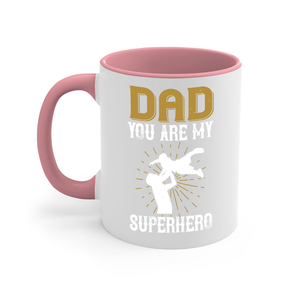 dad you are my superhero 117#- fathers day-Mug / Coffee Cup