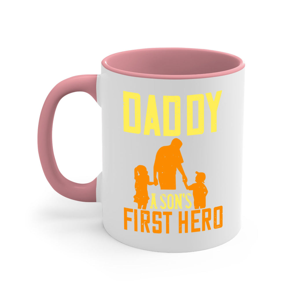 daddy a sons first hero 249#- fathers day-Mug / Coffee Cup