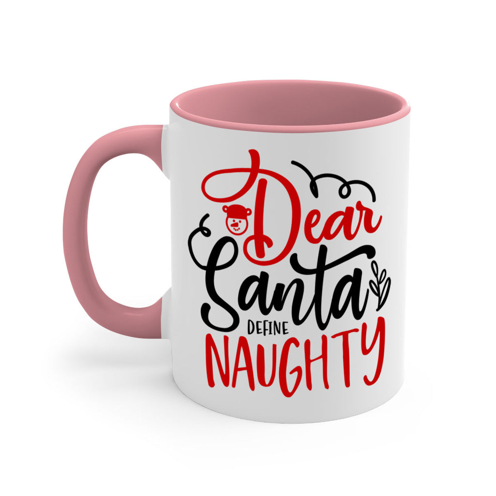 dear santa define naughty style 155#- christmas-Mug / Coffee Cup