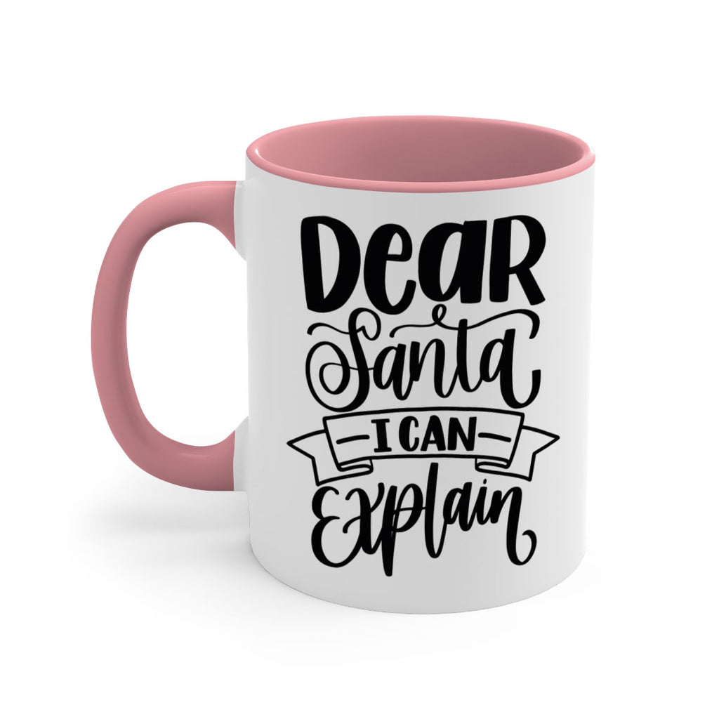 dear santa i can explain 163#- christmas-Mug / Coffee Cup