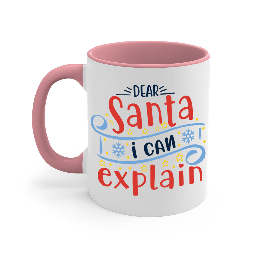 dear santa i can explainn 282#- christmas-Mug / Coffee Cup