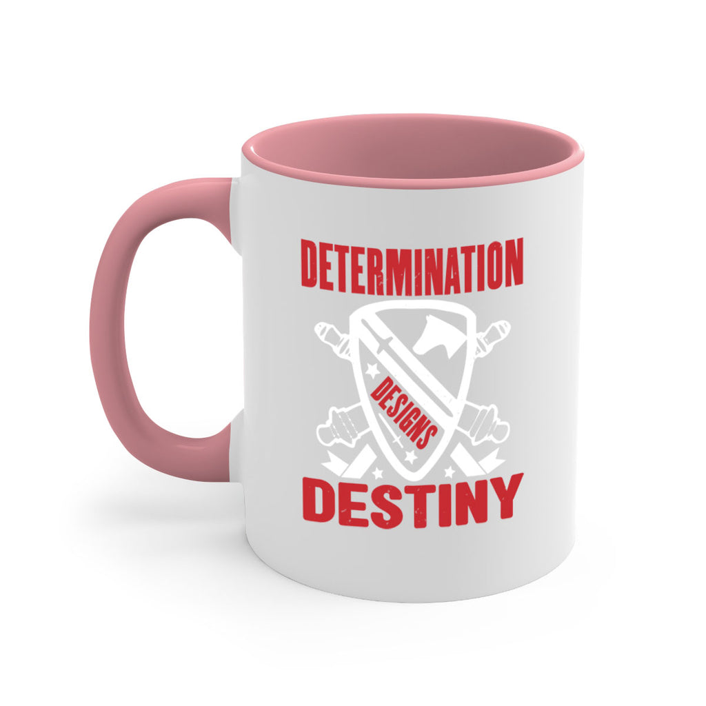 determination is destiny Style 29#- 4th Of July-Mug / Coffee Cup