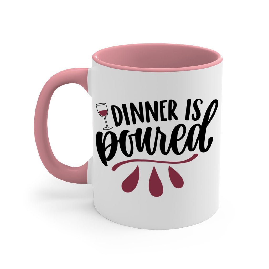 dinner is poured 59#- wine-Mug / Coffee Cup