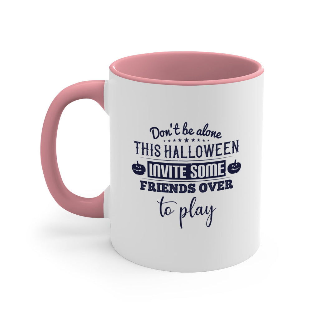 dont be alone this halloween 116#- halloween-Mug / Coffee Cup