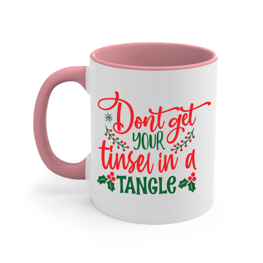 dont get your tinsel in a tangle style 186#- christmas-Mug / Coffee Cup