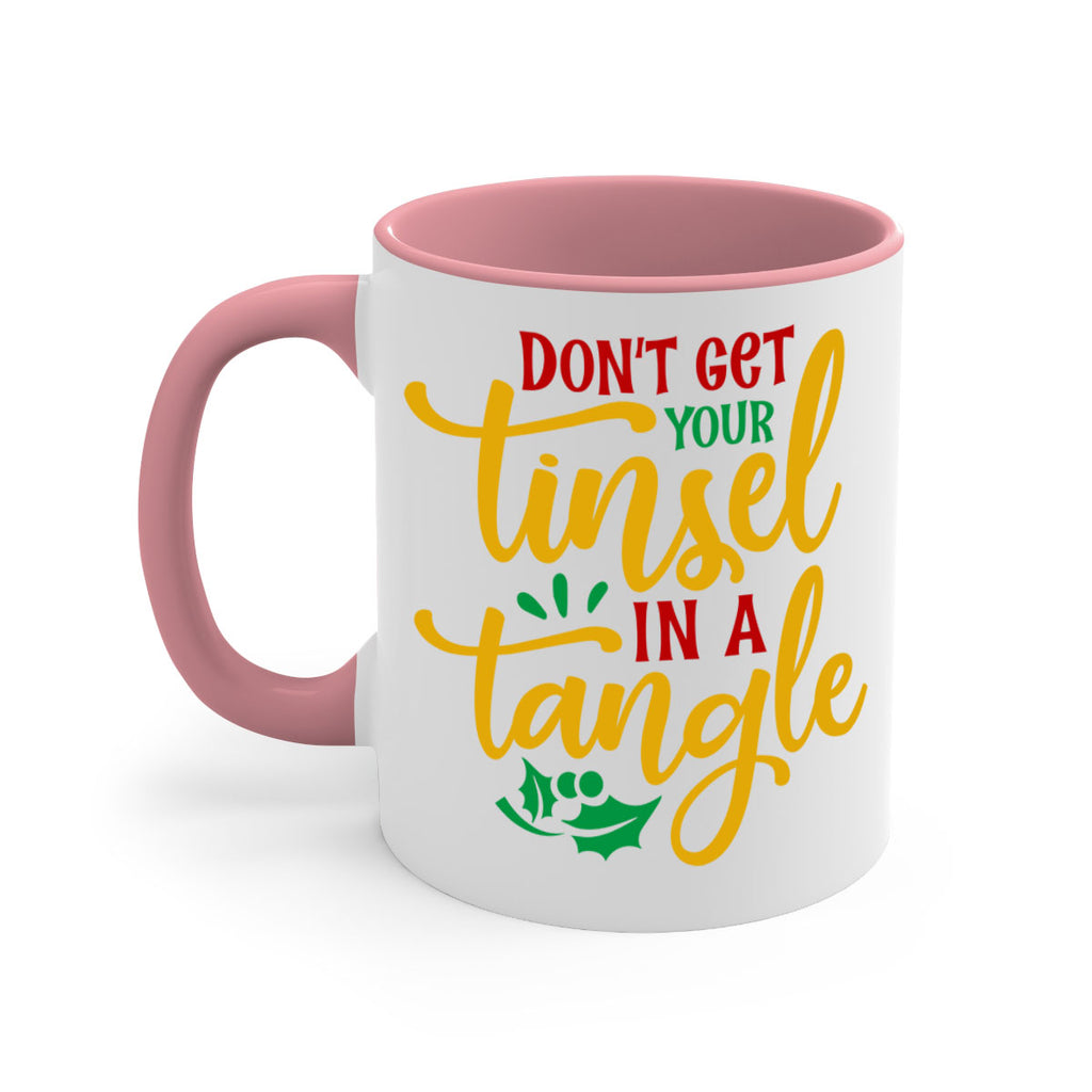 dont get your tinsel in a tangle style 188#- christmas-Mug / Coffee Cup