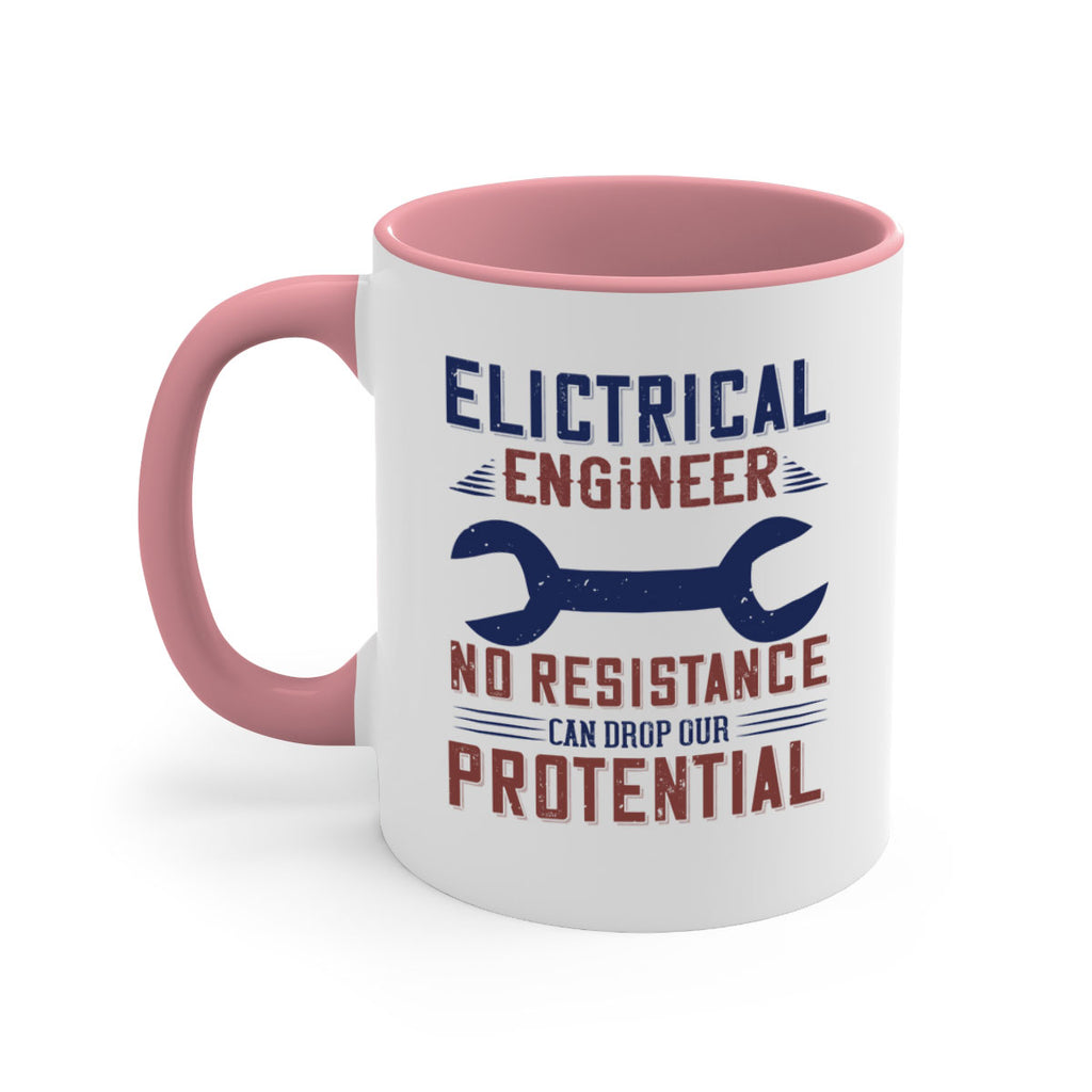 electrical engineer no resistance can drop our protential Style 70#- engineer-Mug / Coffee Cup