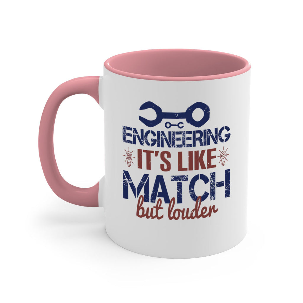 engineering its like match but louder Style 59#- engineer-Mug / Coffee Cup