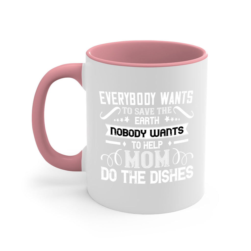 everybody wants 189#- mom-Mug / Coffee Cup