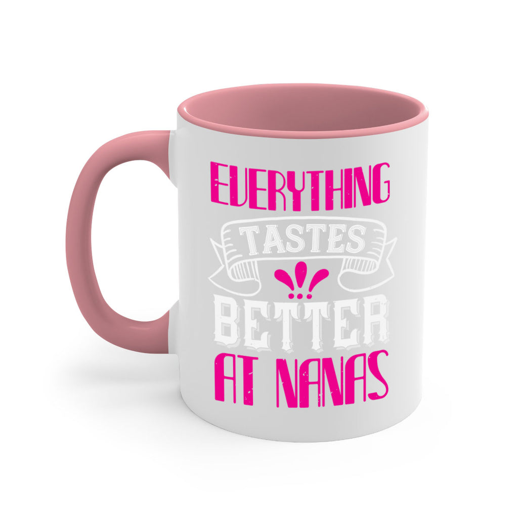 everything tastes better at nanas 107#- grandma-Mug / Coffee Cup