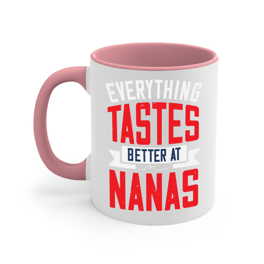 everything tastes better at nanas 32#- grandma-Mug / Coffee Cup