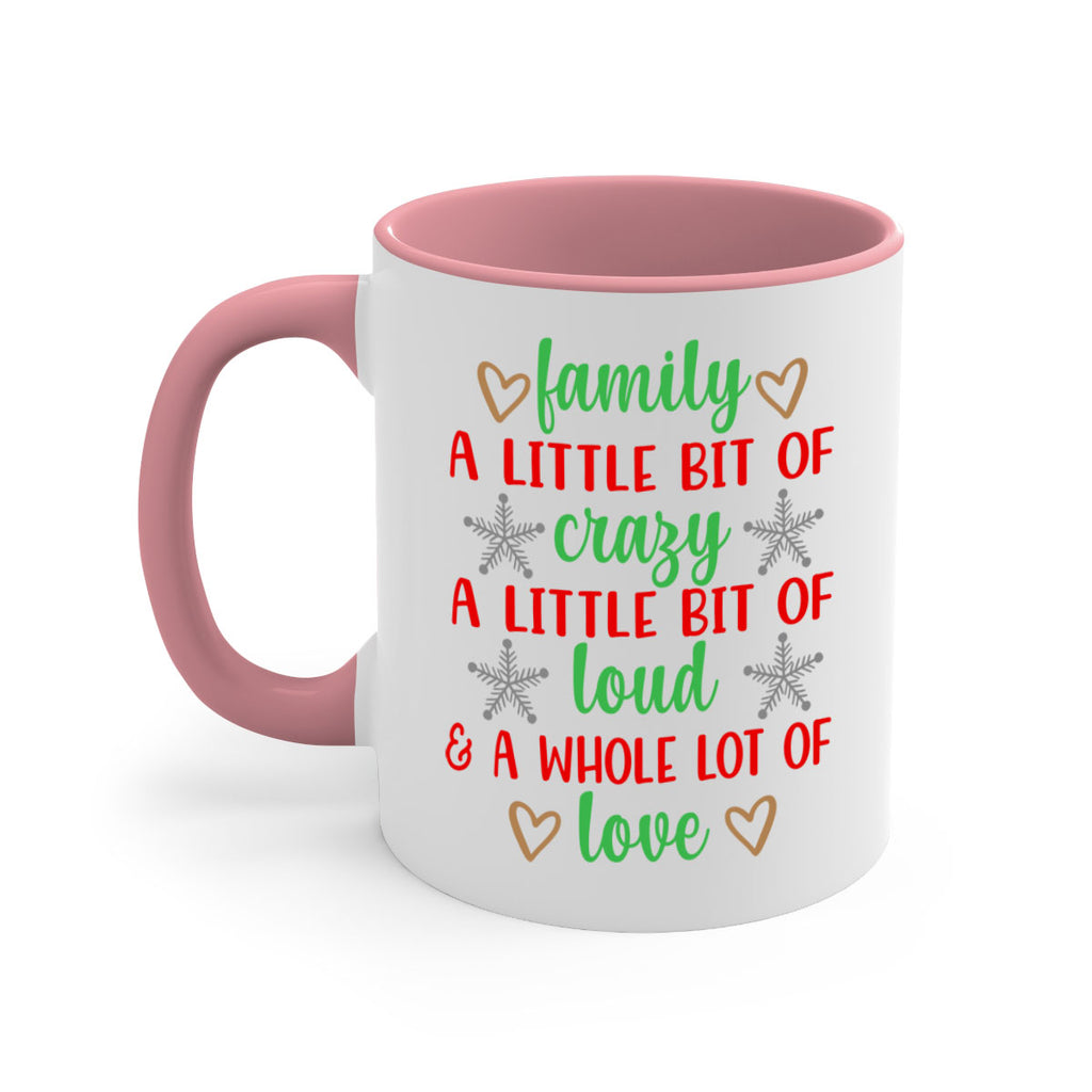 family a little bit of crazy style 204#- christmas-Mug / Coffee Cup