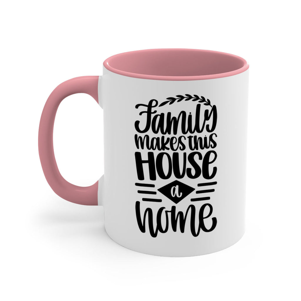 family makes this house a home 18#- home-Mug / Coffee Cup