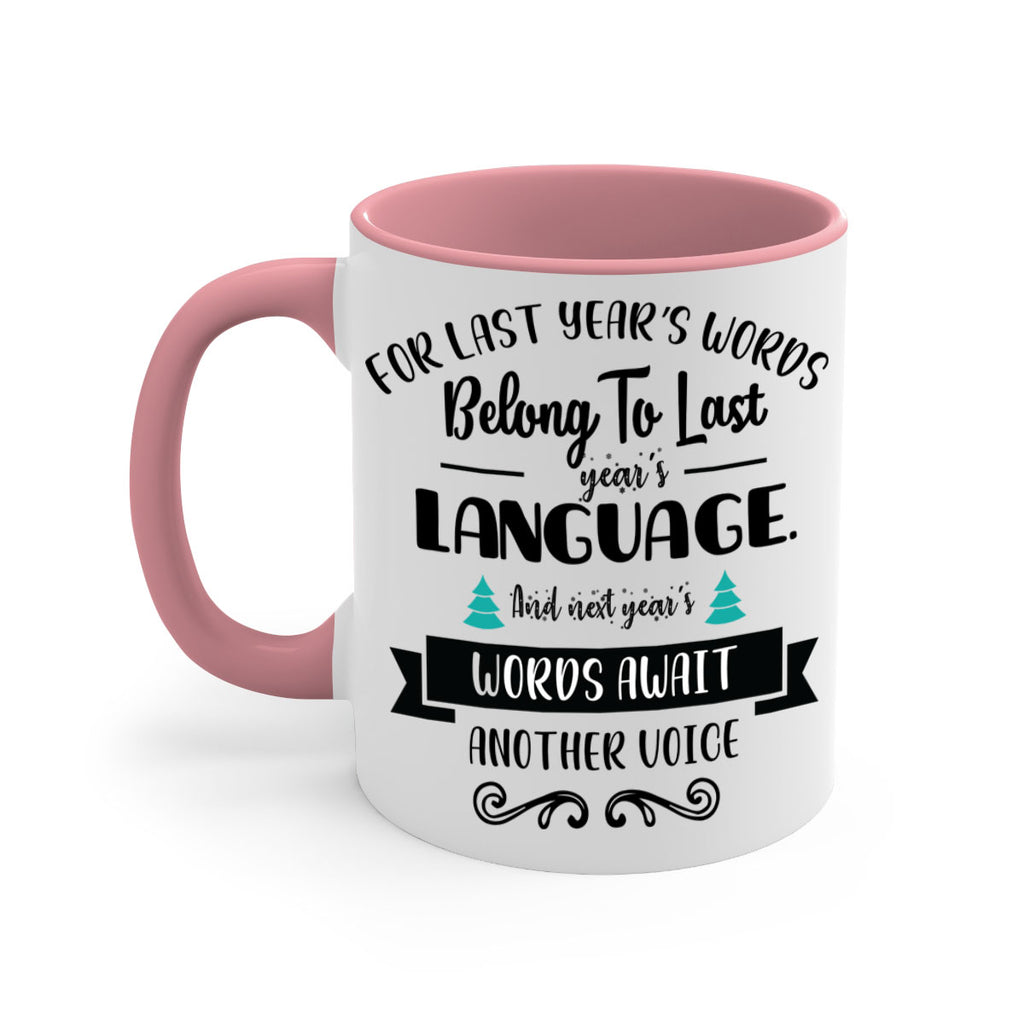 for last year s words belong to last year s language style 211#- christmas-Mug / Coffee Cup