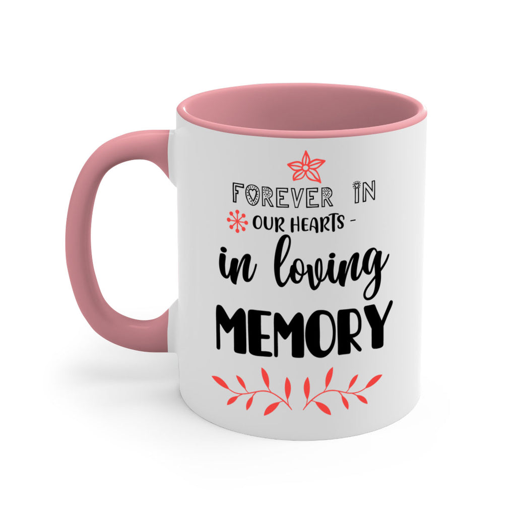 forever in our hearts in loving memory style 214#- christmas-Mug / Coffee Cup