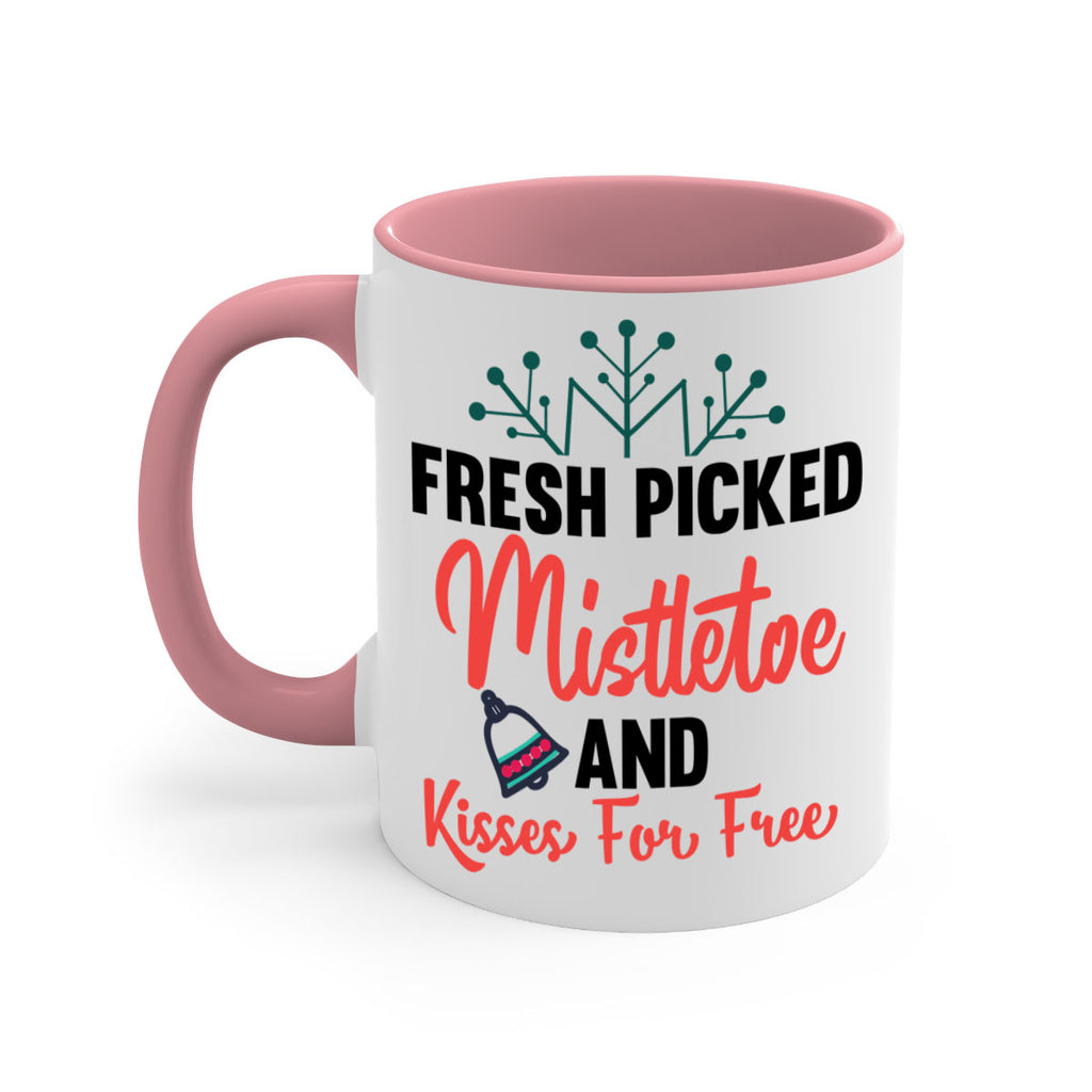 fresh picked mistletoe and kisses for free style 215#- christmas-Mug / Coffee Cup