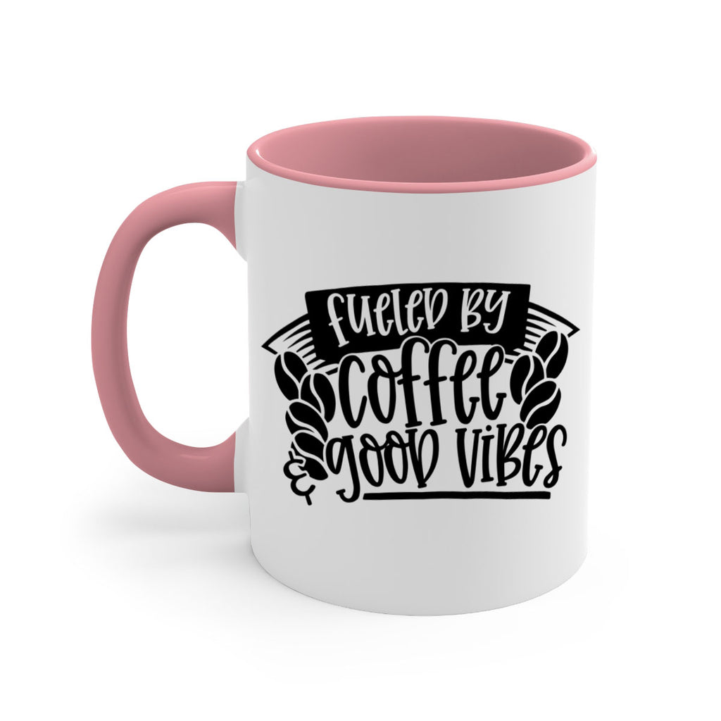 fueled by coffee good vibes 120#- coffee-Mug / Coffee Cup