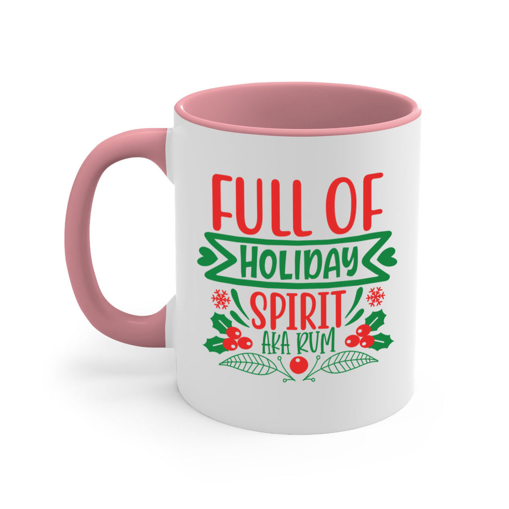 full of holiday spirit aka rum style 222#- christmas-Mug / Coffee Cup