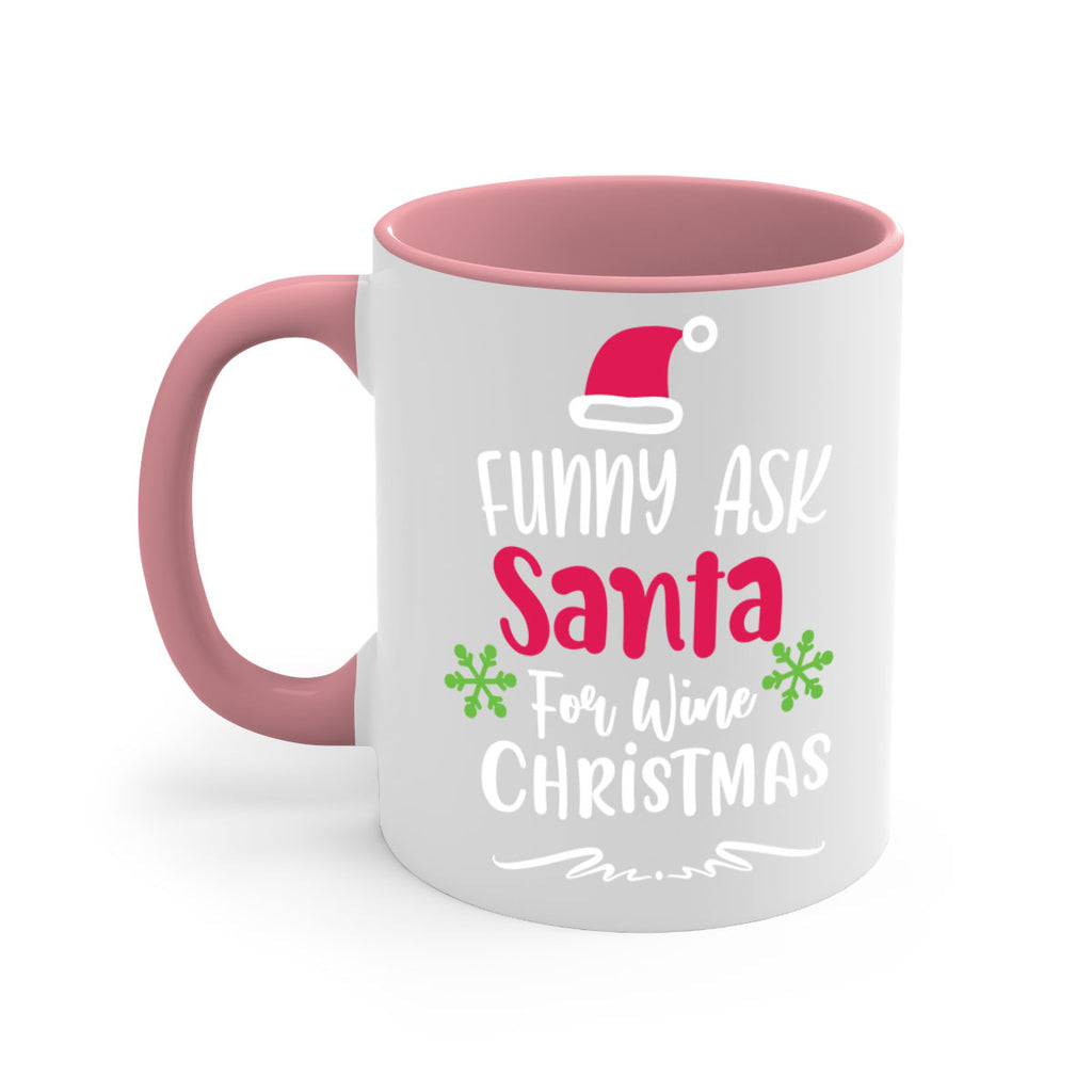 funny ask santa for wine christmas style 227#- christmas-Mug / Coffee Cup