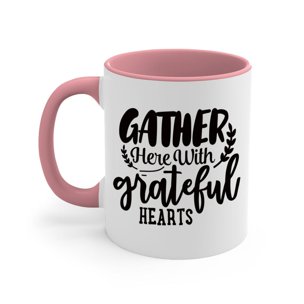 gather here with grateful hearts 62#- thanksgiving-Mug / Coffee Cup