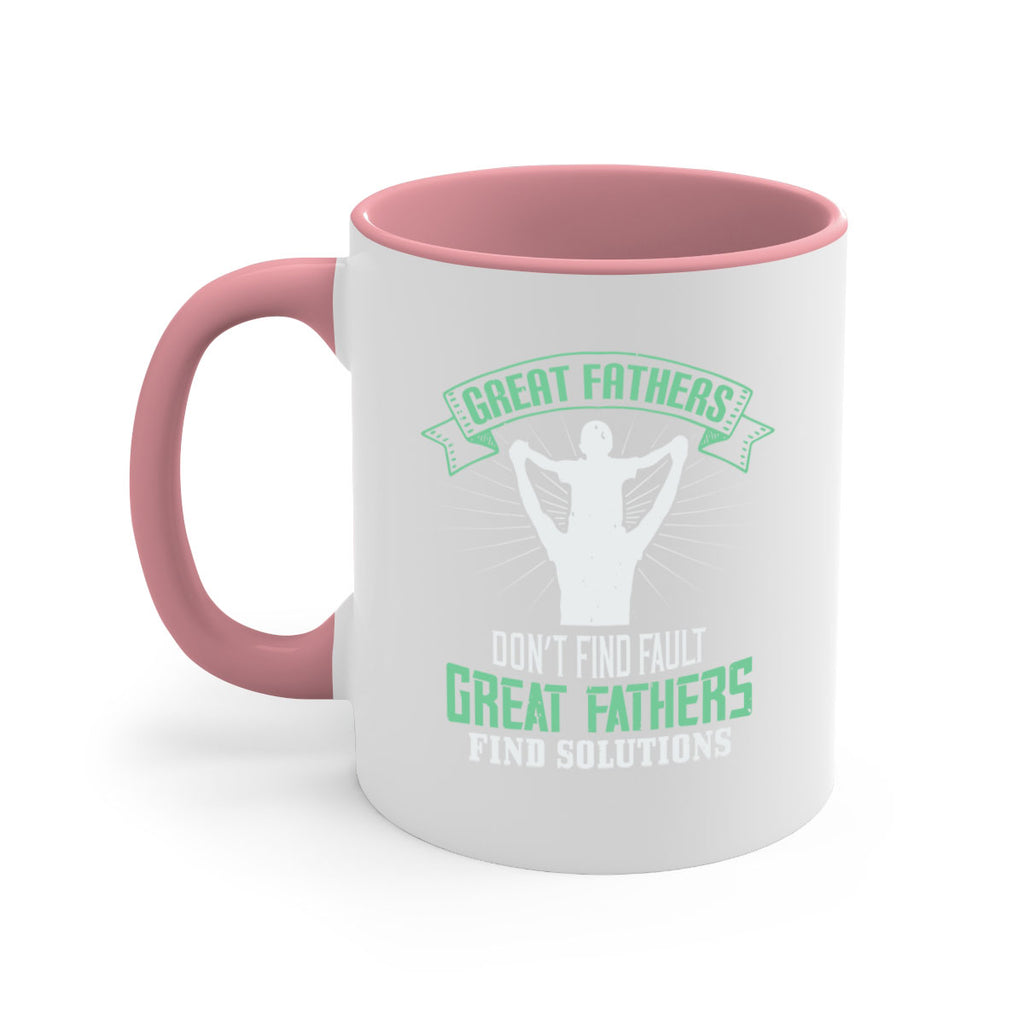 great fathers don’t find fault 218#- fathers day-Mug / Coffee Cup