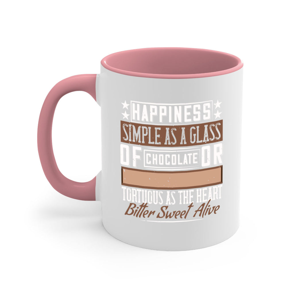 happiness simple as a glass of chocolate or tortuous as the heart bitter sweet alive 40#- chocolate-Mug / Coffee Cup