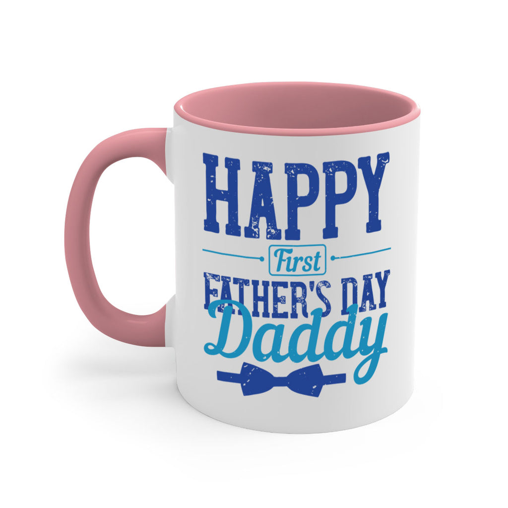 happy first fathers day daddy 210#- fathers day-Mug / Coffee Cup