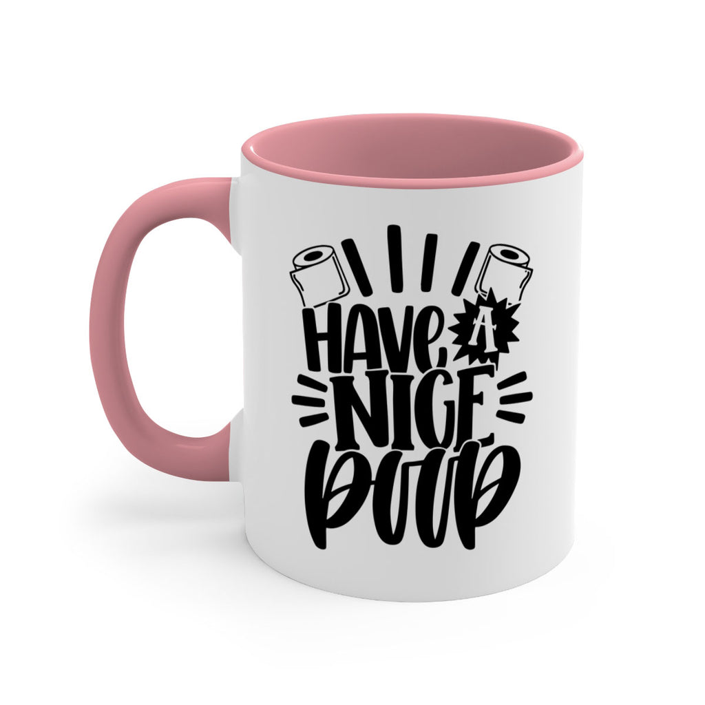 have a nice poop 35#- bathroom-Mug / Coffee Cup