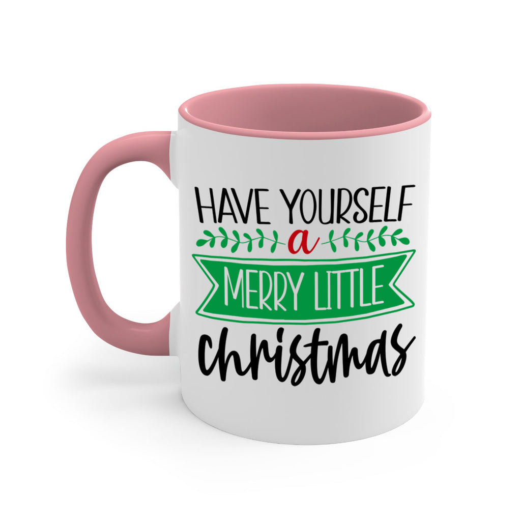 have yourself a merry little christmas style 276#- christmas-Mug / Coffee Cup