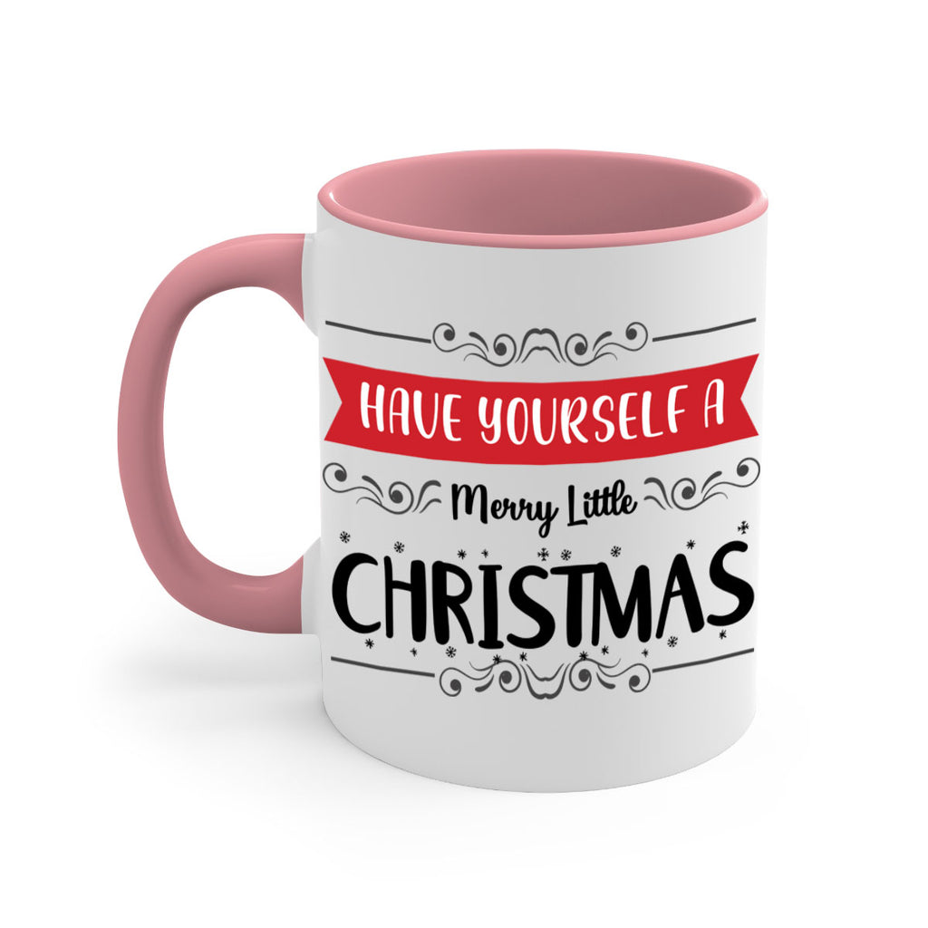 have yourself a merry little christmas style 278#- christmas-Mug / Coffee Cup