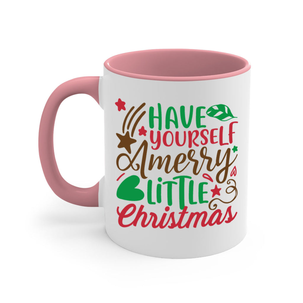 have yourself amerry little christmas 267#- christmas-Mug / Coffee Cup