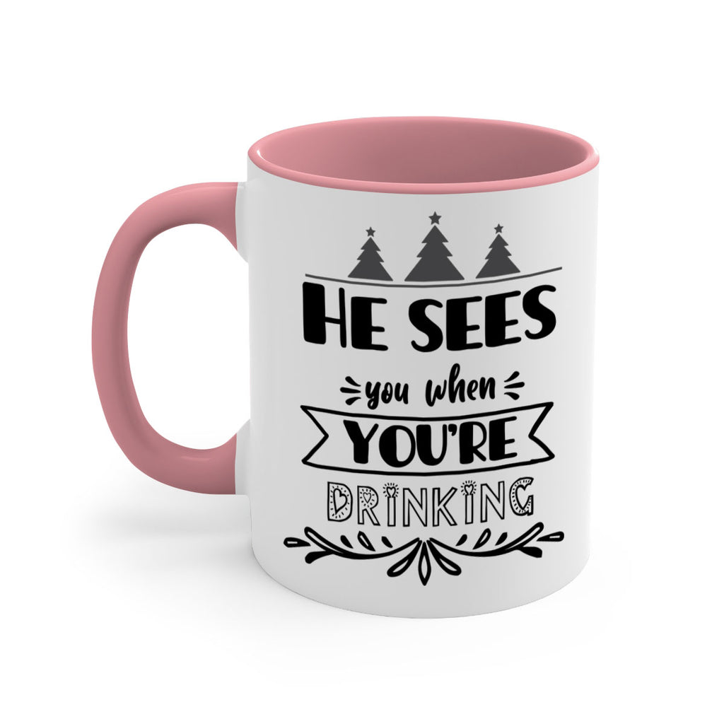 he sees you when you re drinking style 281#- christmas-Mug / Coffee Cup