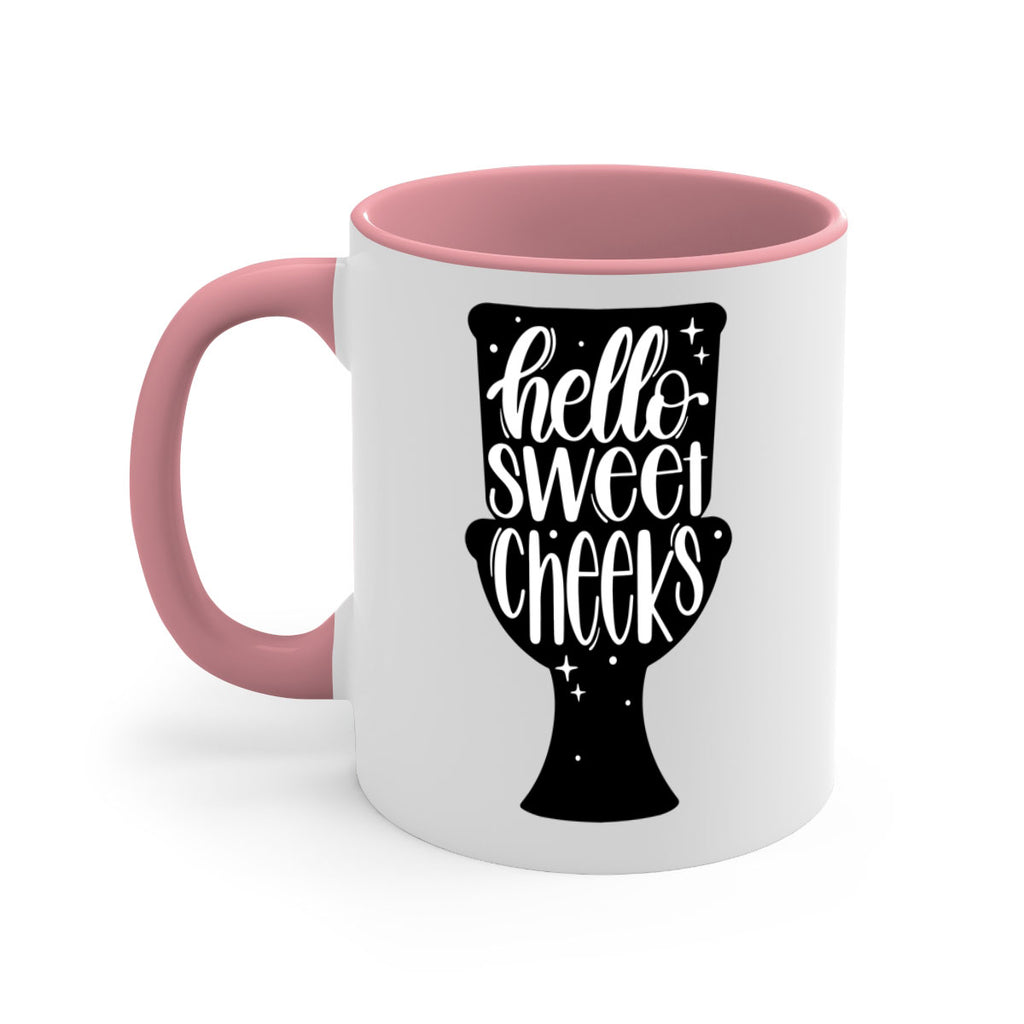 hello sweet cheeks 34#- bathroom-Mug / Coffee Cup