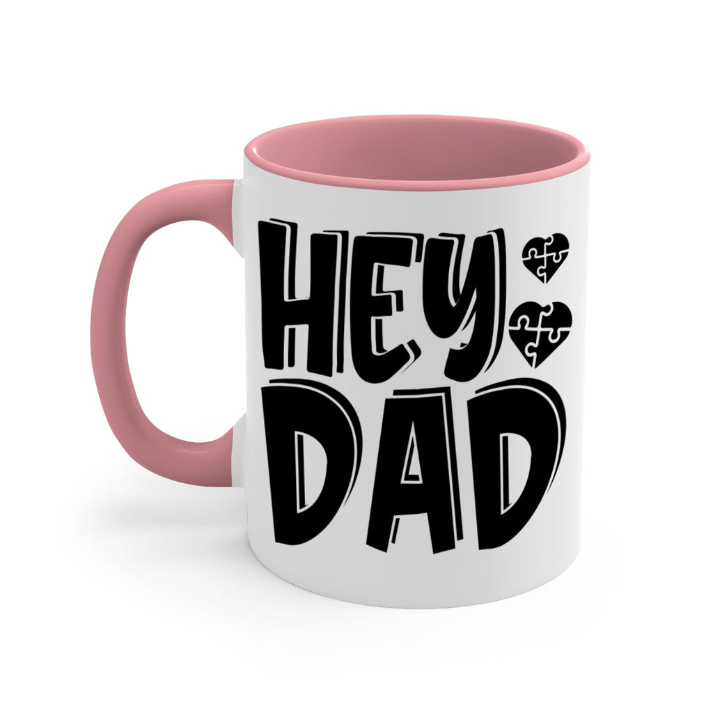 hey dad 9#- dad-Mug / Coffee Cup