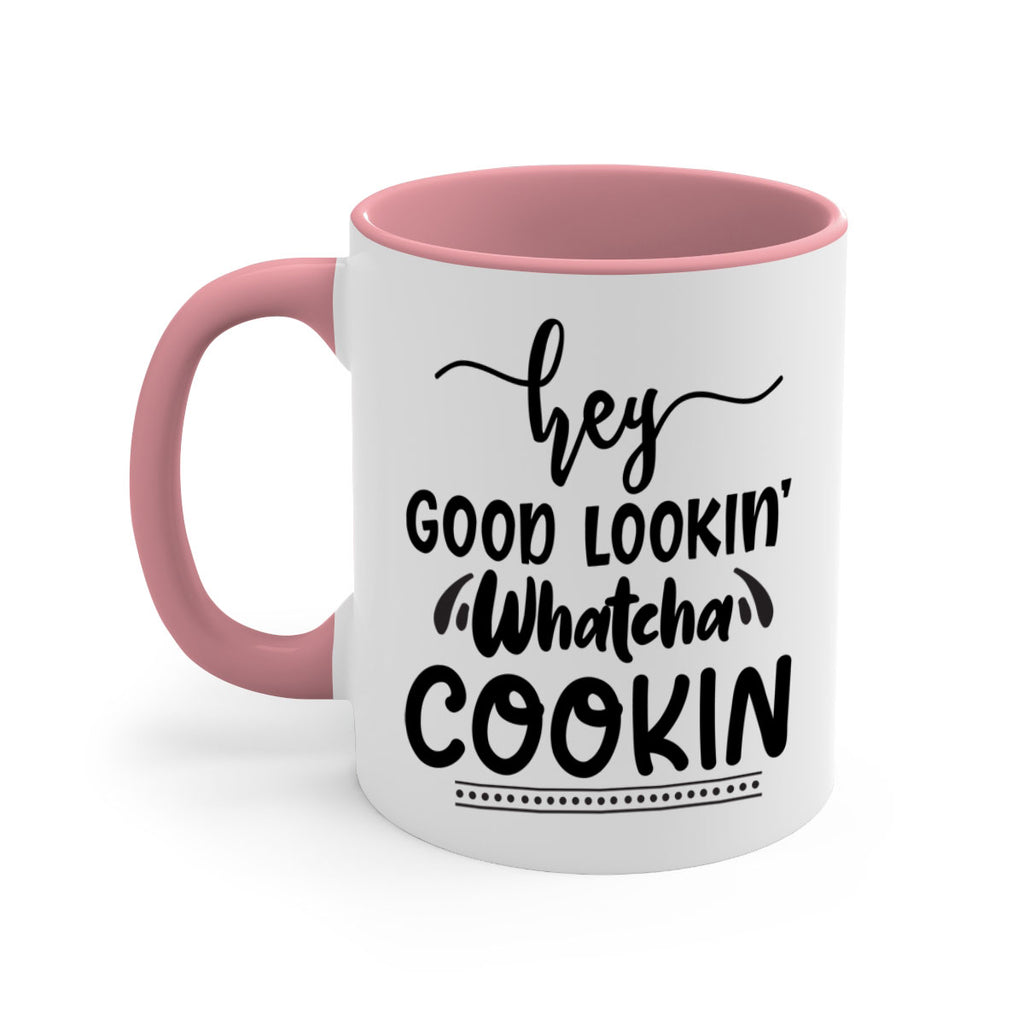 hey good lookin whatcha cookin 72#- bathroom-Mug / Coffee Cup