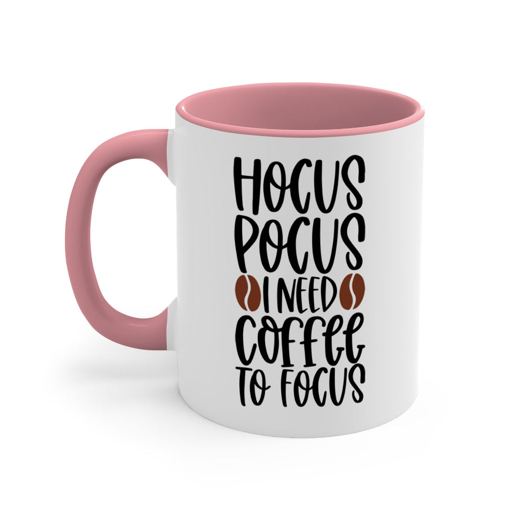 hocus pocus i need coffee to focus 115#- coffee-Mug / Coffee Cup