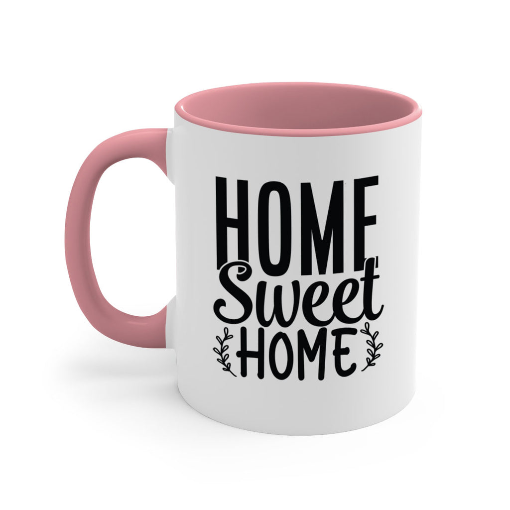 home sweet home 26#- home-Mug / Coffee Cup