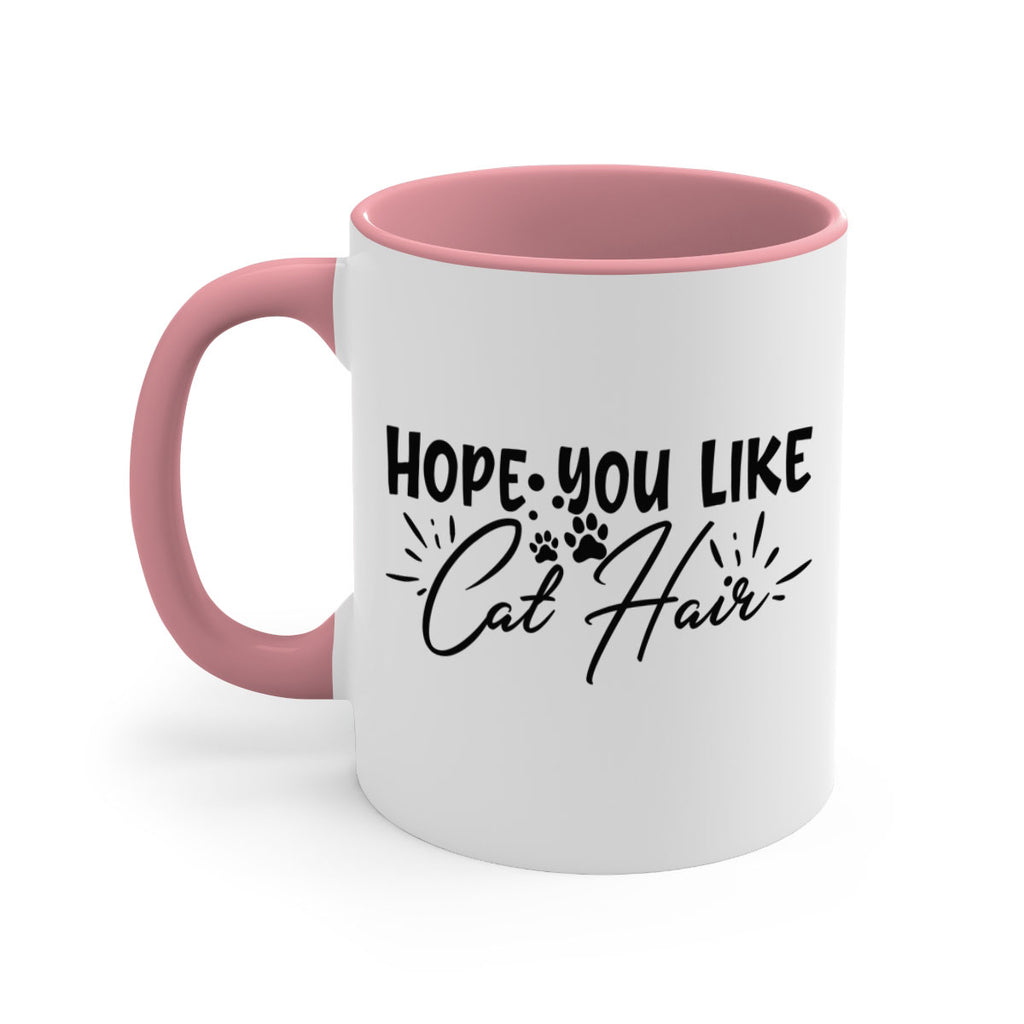 hope you like cat hair 66#- home-Mug / Coffee Cup