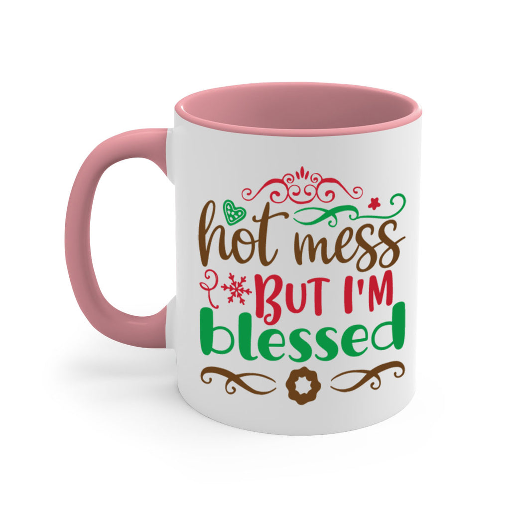 hot mess but im blessed 259#- christmas-Mug / Coffee Cup