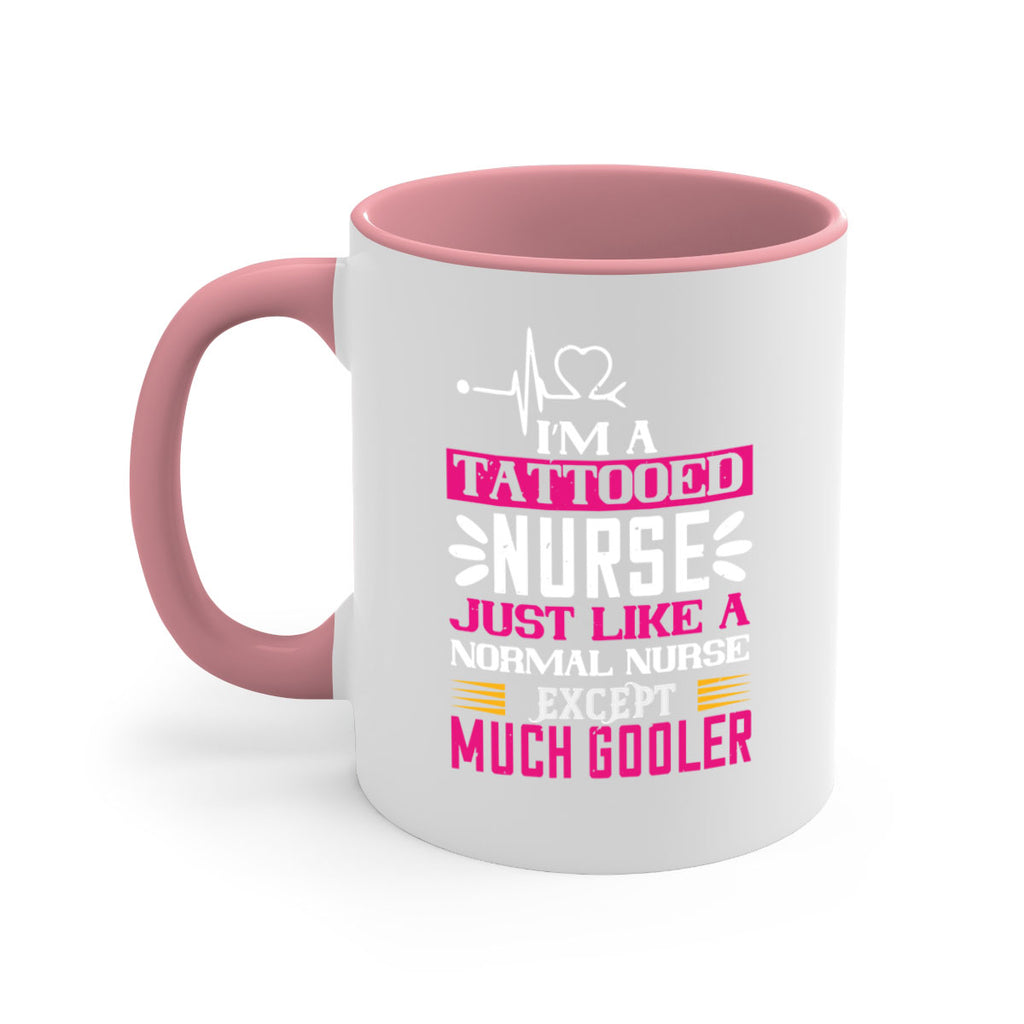 i am tattooed nurse just like a Style 340#- nurse-Mug / Coffee Cup