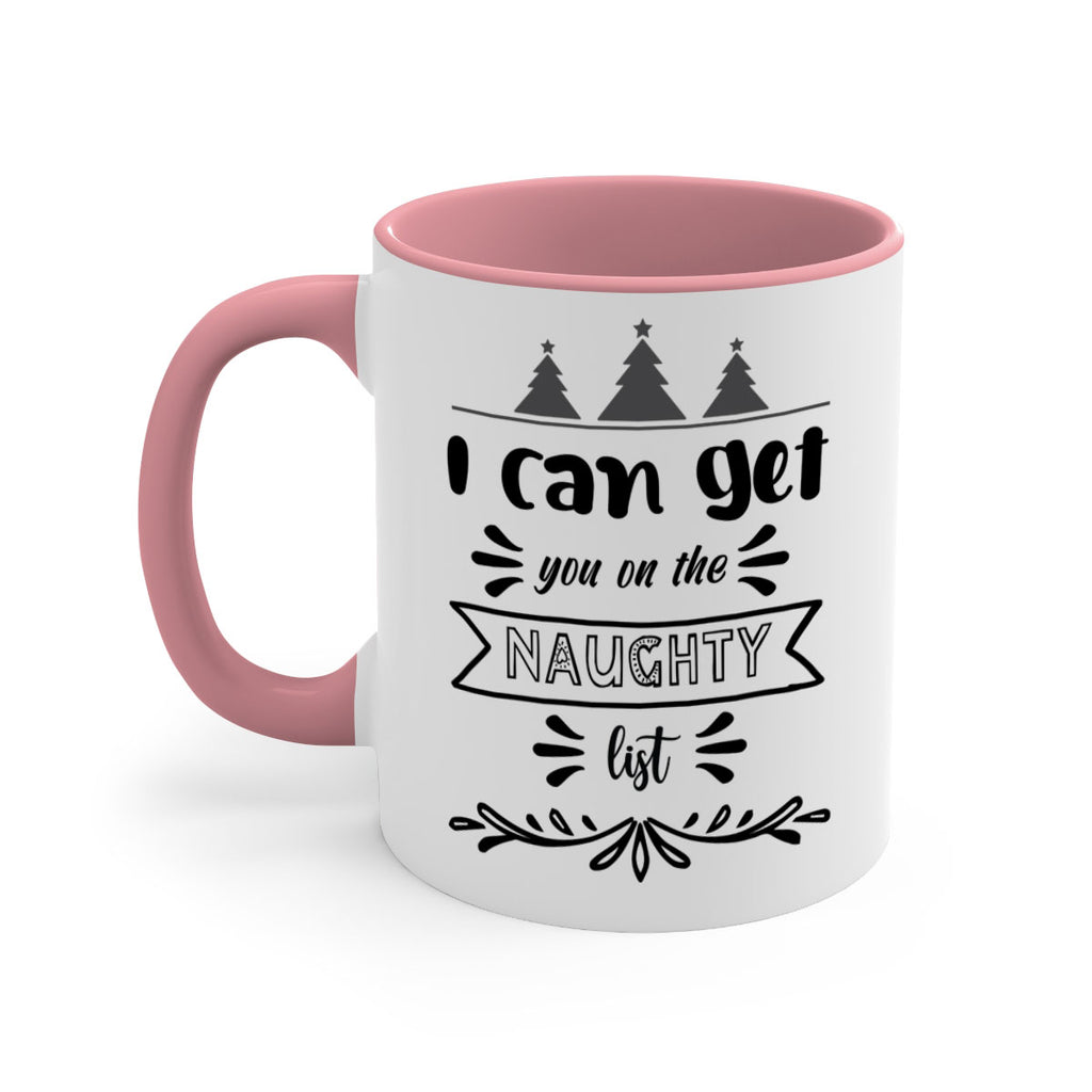 i can get you on the naughty list style 319#- christmas-Mug / Coffee Cup