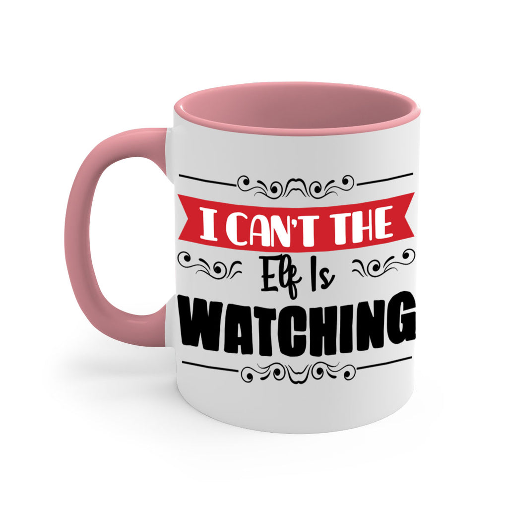 i can t the elf is watching style 320#- christmas-Mug / Coffee Cup