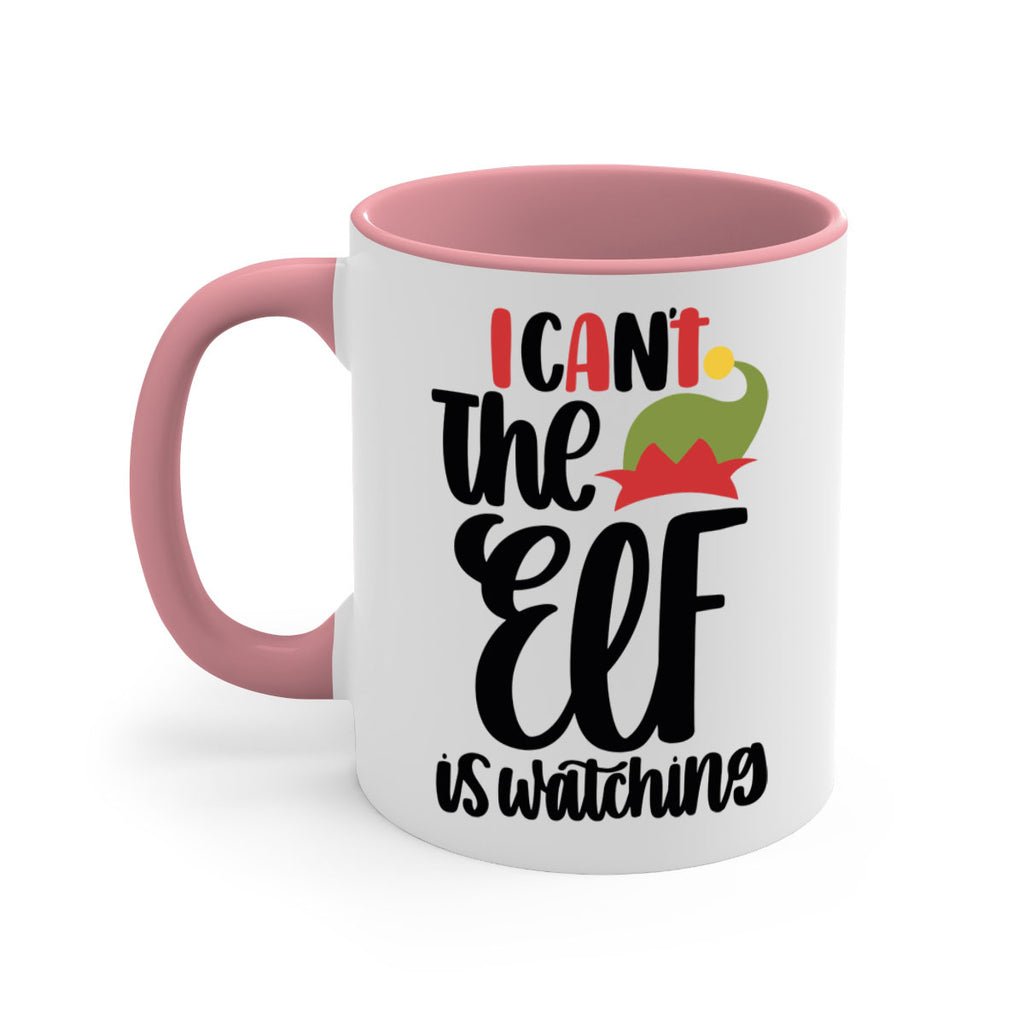 i cant the elf is watching 133#- christmas-Mug / Coffee Cup